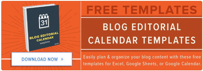 get free blog editorial calendar templates