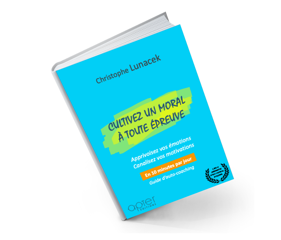 Cultivez un moral à toute épreuve