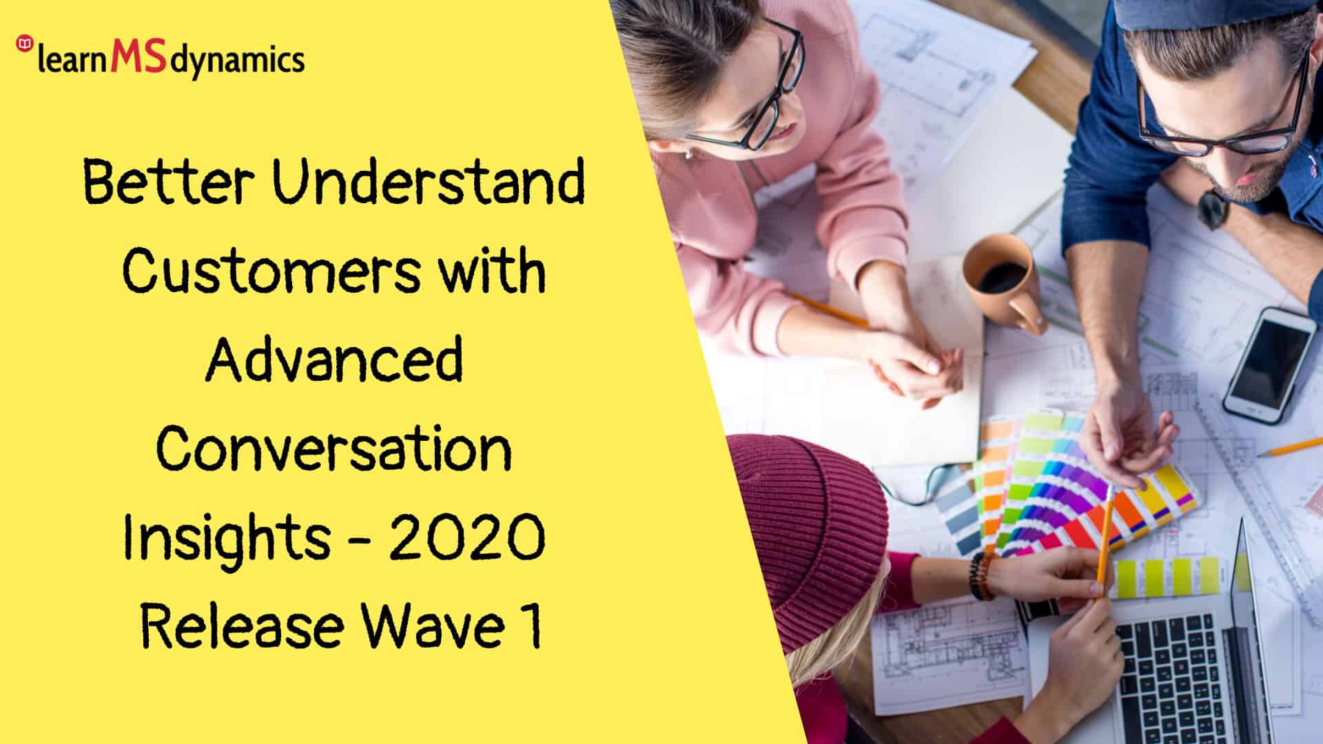 Better Understand Customers with Advanced Conversation Sns-Brigh10