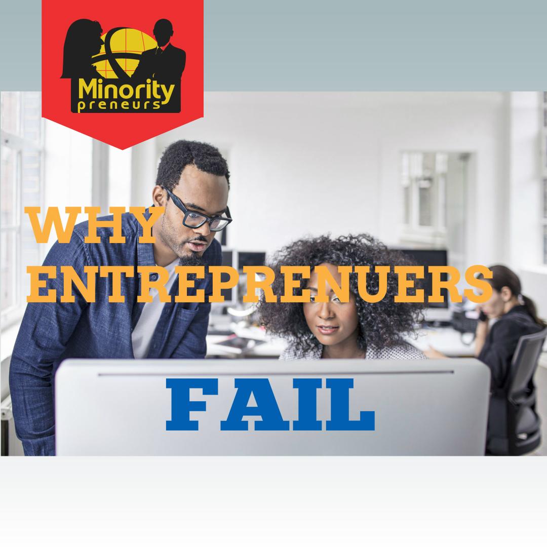 Why Entrepreneurs Fail